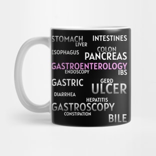 Favorite Gastroenterologists' words Mug